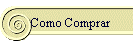 Como Comprar